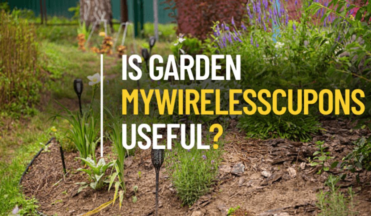 MyWirelessCoupons Garden: A Complete Guide to Smart Gardening Savings